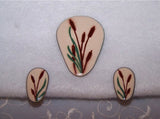 Amazing Vintage Screw On Earrings & Brooch Jewelry Set Enamel Painted Cattails